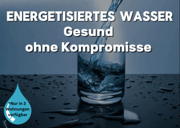 Energetisiertes und gefiltertes Wasser