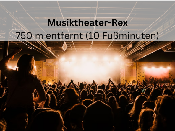 Das Musiktheater REX ist zu Fuß zu erreichen und bietet am Wochenende tolle Events an